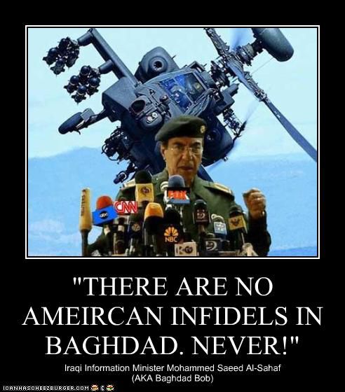 Baghdad Bob Quotes - Hilarious Iraqi Information Minister 