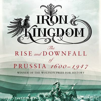 iron kingdom by christopher clark