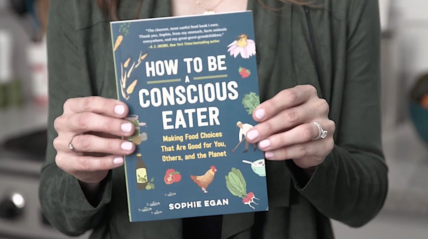 How to Be a Conscious Eater