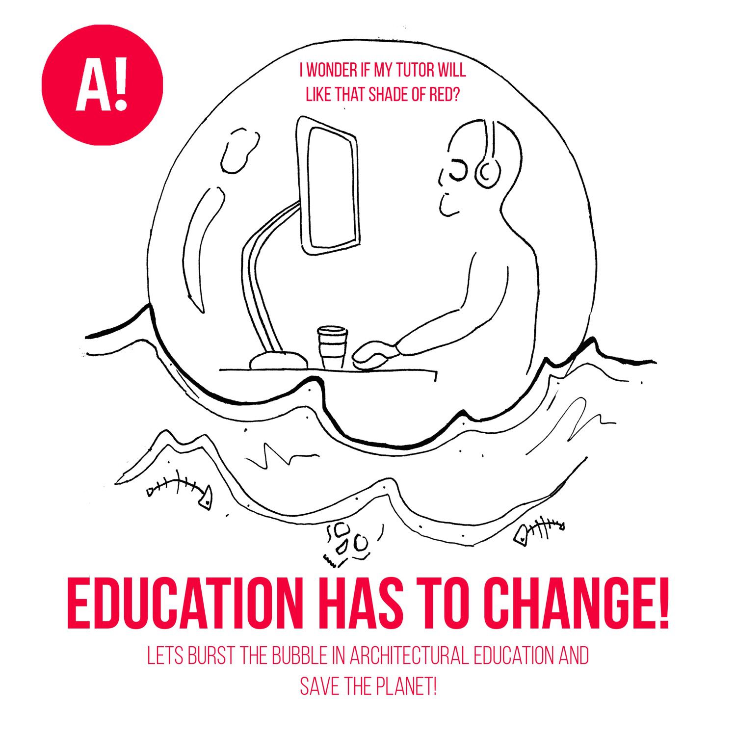 Radical Change in Design Education