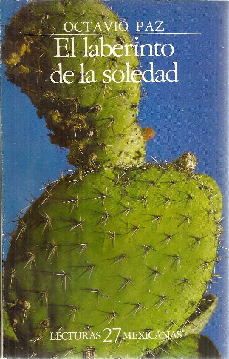 El laberinto de la soledad, de Octavio Paz, reseña