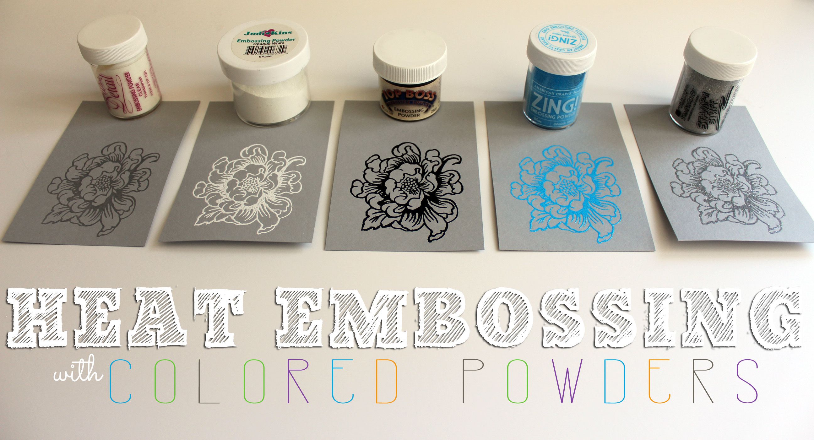 Download Learn About Heat Embossing with Different Colored Powders