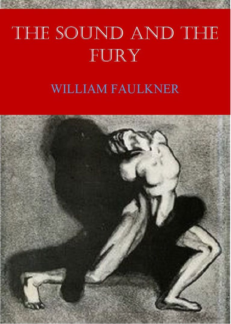 'The Sound and the Fury' Quotes